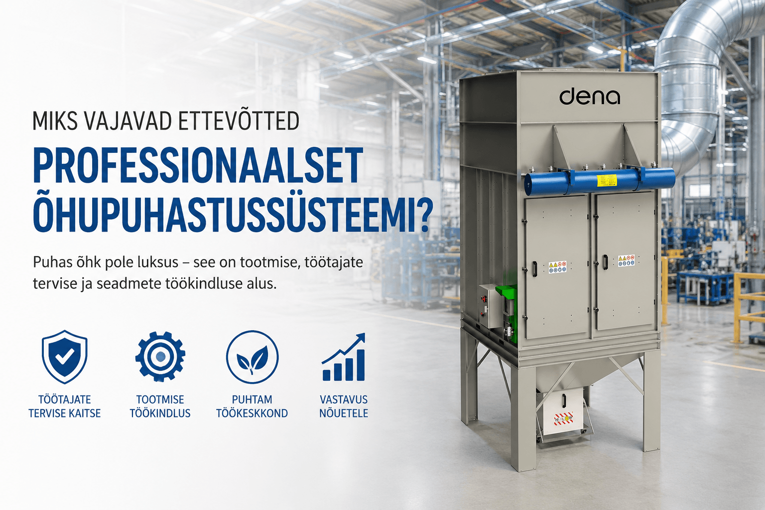 professionaalne-ohupuhastussusteem-toostusele-dena