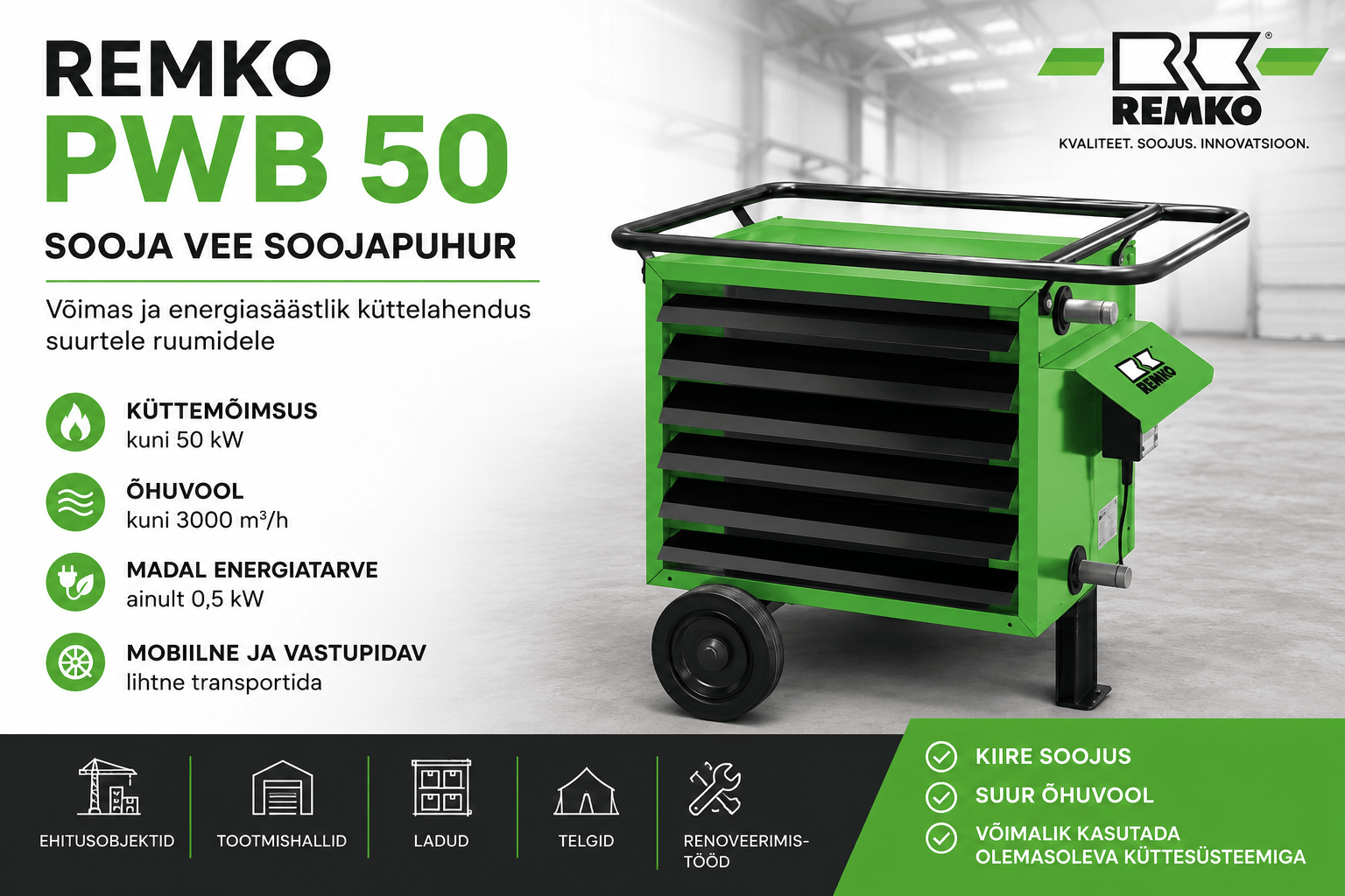 REMKO PWB 50 kW – professionaalne mobiilne sooja vee soojapuhur ehitusele
