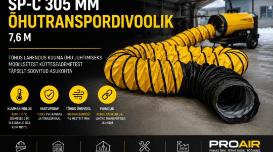 SP-C õhutranspordivoolik 305 mm – oluline komponent ajutise kütte ja ventilatsiooni lahendustes